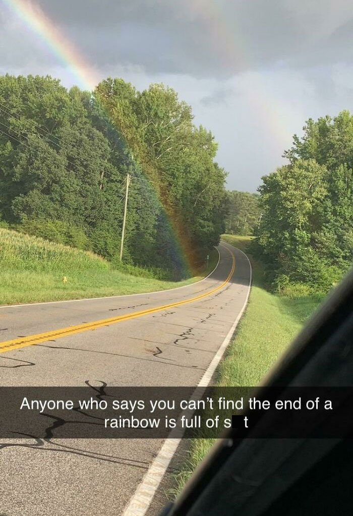 Found The End Of A Rainbow Today