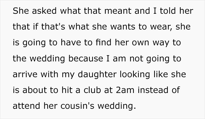 "I Told Her That Was Not An Appropriate Outfit": Dad Doesn't Take His Daughter To A Wedding Because Of Her Dress