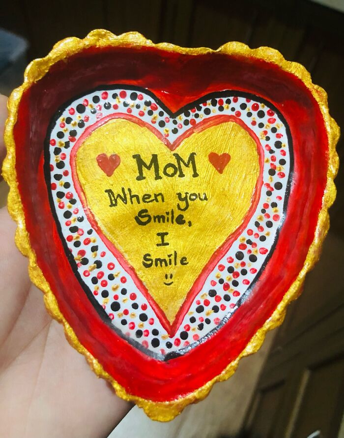 Hand Made, For My Mom..