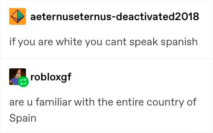 Yep, No White Peoples Can Learn Spanish!