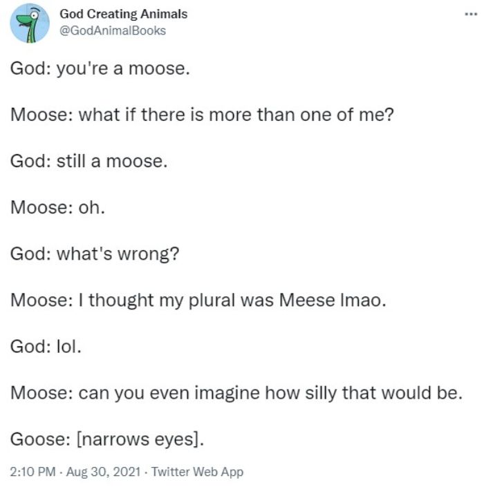 God Creates A Moose