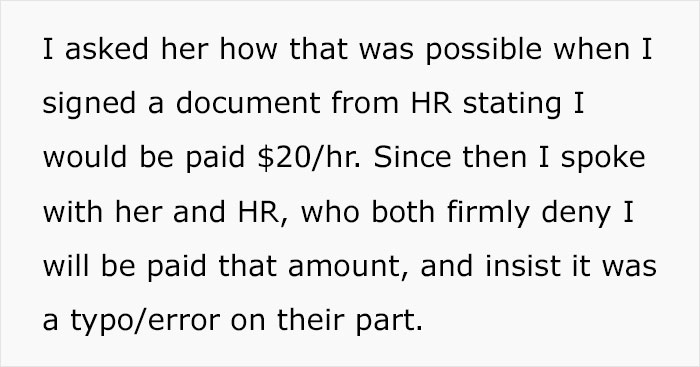 Person With Master’s Degree Gets A Job Paying $20/Hr But When The Paycheck Comes And It’s Only Half, The Employer Says The Agreement Has A Typo Person With Master’s Degree Gets A Job Paying $20/Hr But When The Paycheck Comes And It’s Only Half, The Employer Says The Agreement Has A Typo