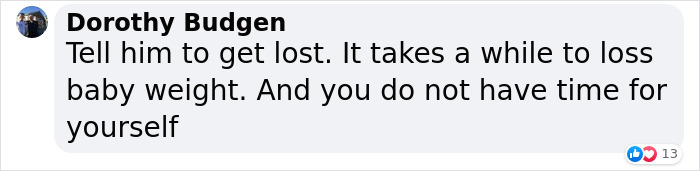 Husband Claims Wife 'Massively' Let Herself Go After Giving Birth, She Asks The Internet What To Do Husband Claims Wife 'Massively' Let Herself Go After Giving Birth, She Asks The Internet What To Do