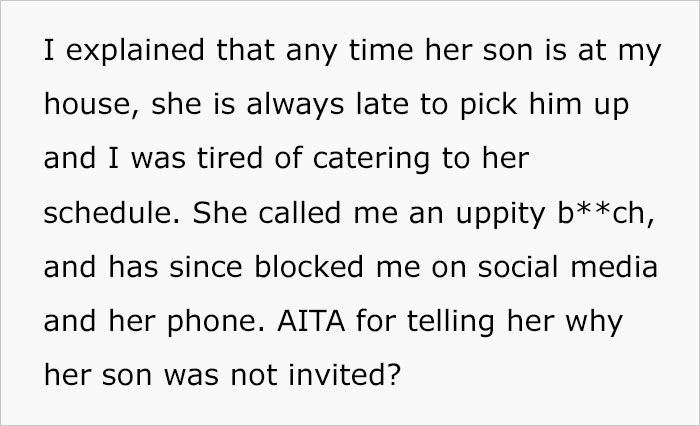 Mom Is 5 Hours Late To Pick Up Her Son From A Birthday Party, Gets Him Uninvited From The Next Celebration, The Mom Gets Mad At The Host Mom Is 5 Hours Late To Pick Up Her Son From A Birthday Party, Gets Him Uninvited From The Next Celebration, The Mom Gets Mad At The Host