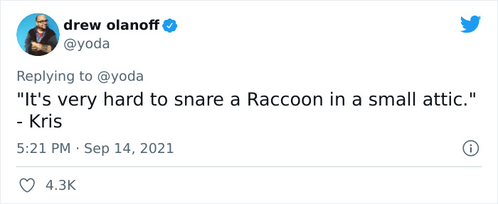 Mission "Raccoon Removal": This Guy’s Live Tweets About How He’s Trying To Get A Raccoon Out Of His House Are Seriously Hilarious Mission "Raccoon Removal": This Guy’s Live Tweets About How He’s Trying To Get A Raccoon Out Of His House Are Seriously Hilarious