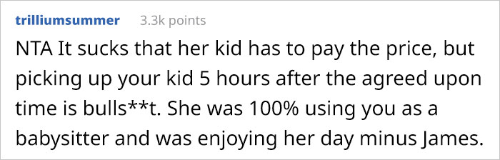 Mom Is 5 Hours Late To Pick Up Her Son From A Birthday Party, Gets Him Uninvited From The Next Celebration, The Mom Gets Mad At The Host Mom Is 5 Hours Late To Pick Up Her Son From A Birthday Party, Gets Him Uninvited From The Next Celebration, The Mom Gets Mad At The Host