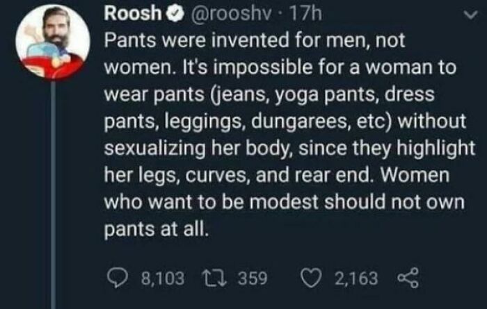 Hmmm Yes, Pants Are Only For Men