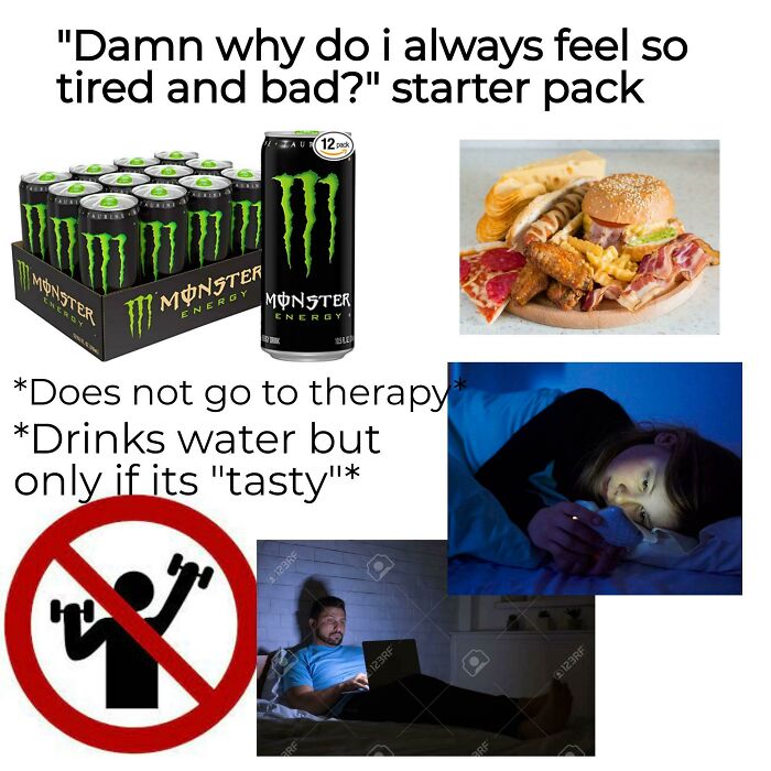 Why Do I Always Feel So Tired And Bad Starterpack