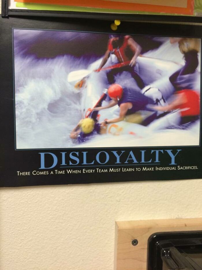 Truly Motivational Poster Found In My Classroom