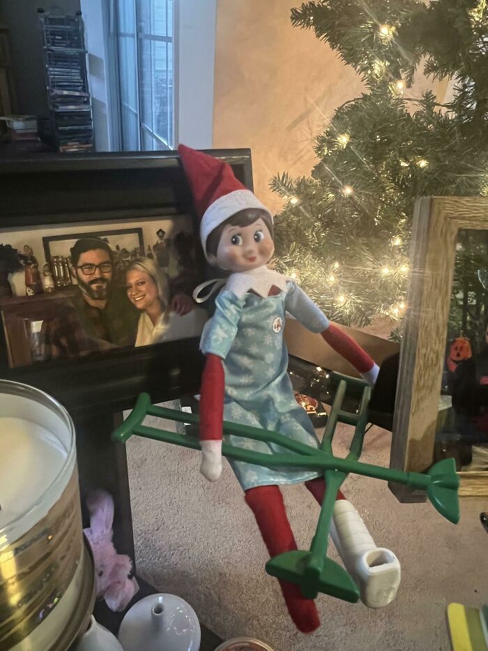 My Girl Broke Her Tib/Fib, So This Is Her Elf On The Shelf