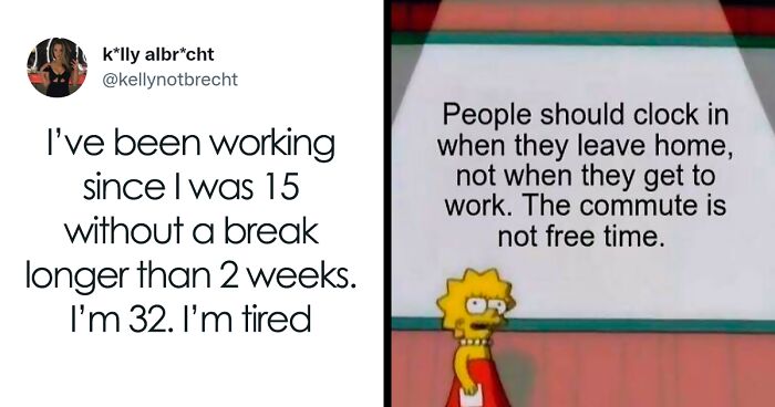 30 Pics That Show Work To Life Balance Does Not Exist