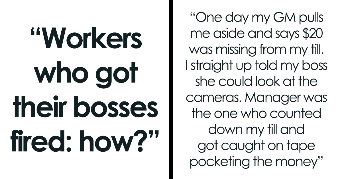 30 People Reveal How They Turned The Tables And Got Their Bosses Fired ...