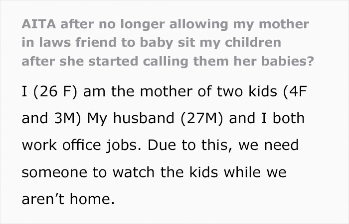 Mom Wonders If She Was A Jerk For Making The New Babysitter Cry After She Started Telling Her Kids That They’re Actually Hers