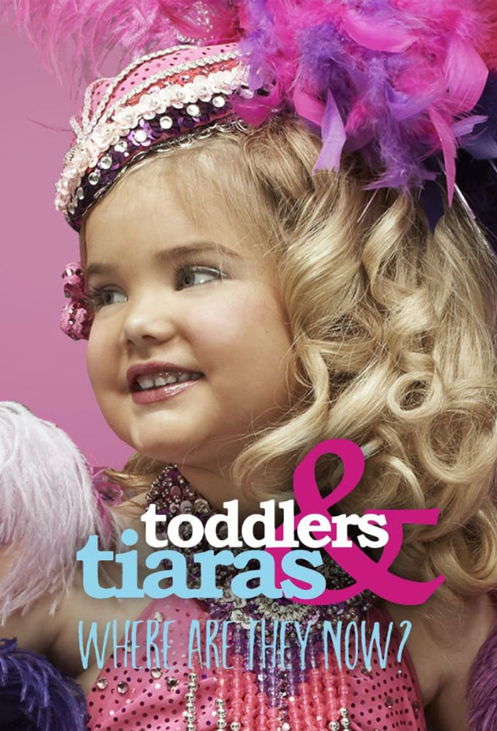 Poster of Toddlers & Tiaras: Where Are They Now? tv show 