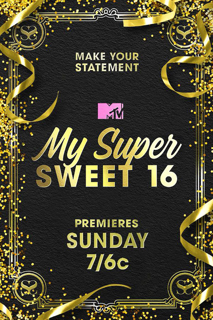 Poster of My Super Sweet Sixteen tv show 