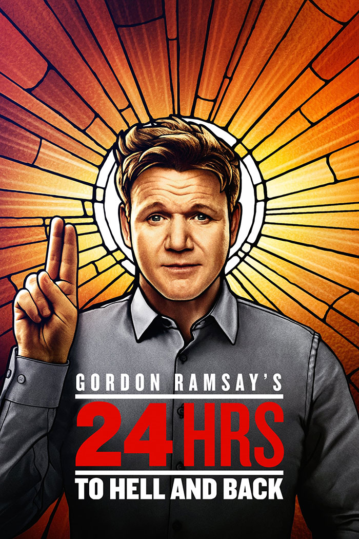 Poster of Gordon Ramsay's 24 Hours To Hell And Back tv show 