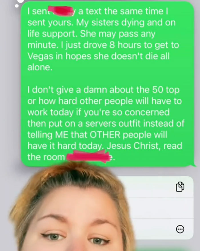 Woman Informs Her Boss That Her Sister Is Dying And She Won't Come To Work, She Responds With Passive-Aggressive Messages Woman Informs Her Boss That Her Sister Is Dying And She Won't Come To Work, She Responds With Passive-Aggressive Messages