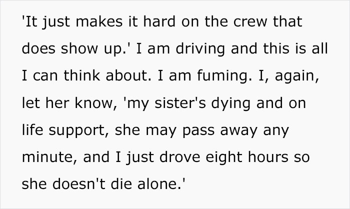 Woman Informs Her Boss That Her Sister Is Dying And She Won't Come To Work, She Responds With Passive-Aggressive Messages Woman Informs Her Boss That Her Sister Is Dying And She Won't Come To Work, She Responds With Passive-Aggressive Messages