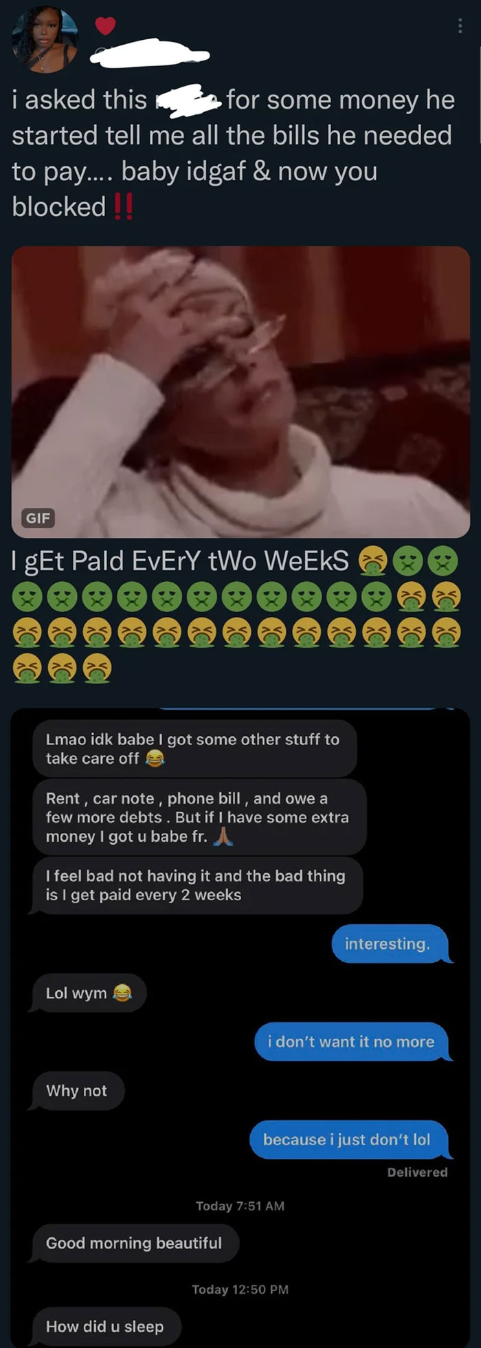 Girls Asks Her Man For Money And Gets Upset When He Says He's Got Things To Pay
