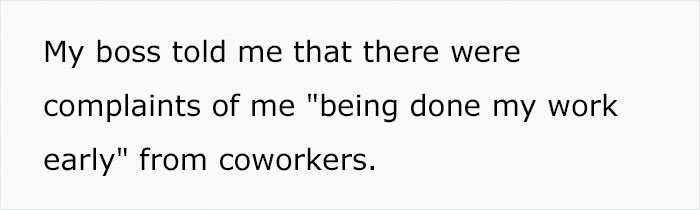 Person Works "Too Efficiently," Gets In Trouble For "Time Theft" Person Works "Too Efficiently," Gets In Trouble For "Time Theft"