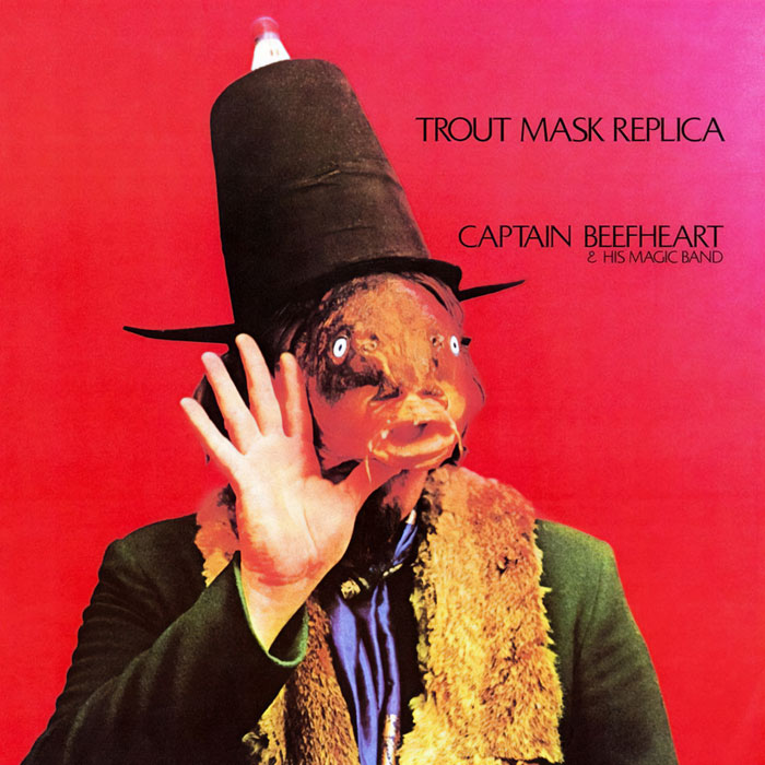 Captain Beefheart And His Magic Band — Trout Mask Replica (1969)