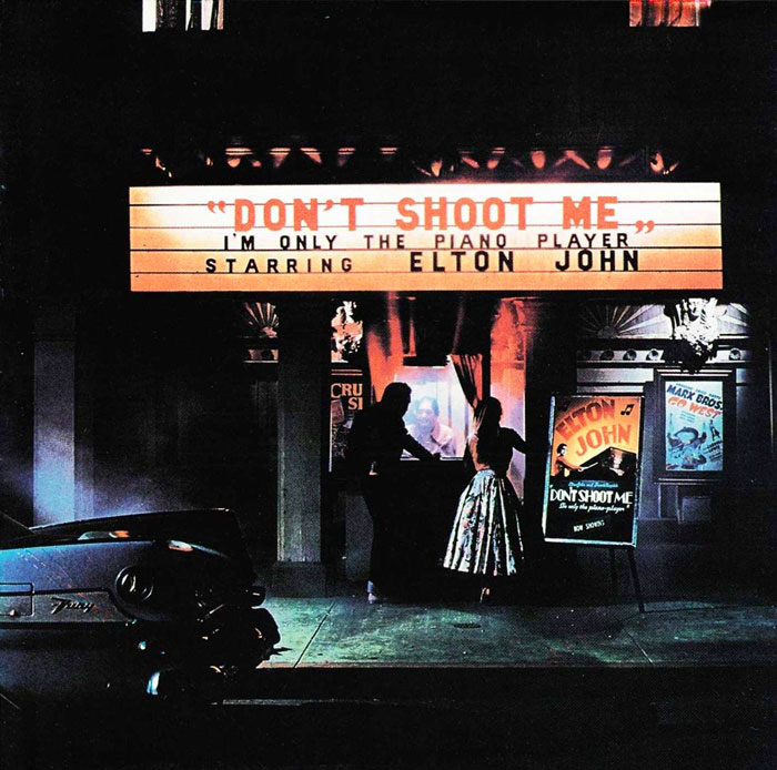 Elton John - Don’t Shoot Me I’m Only The Piano Player (1973)