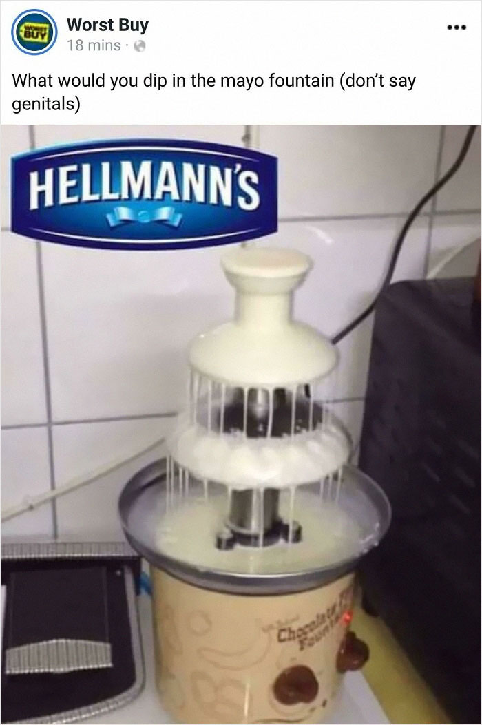 Thanks, I Hate Genital Mayonnaise Fountain