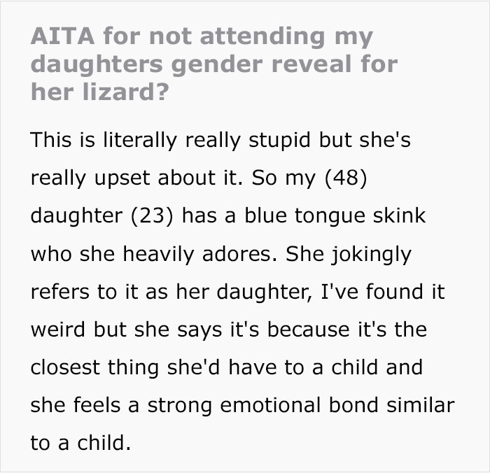 "Am I Wrong For Not Attending My Daughter's Gender Reveal For Her Lizard?"