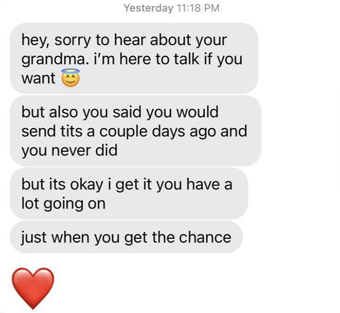 Nice Guy Was Sympathetic About Her Gma Dying But Passive Aggressive On N*des That Never Happened
