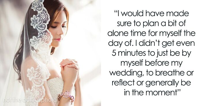 30 Honest Brides Share What They Wish They Would’ve Done Differently On ...
