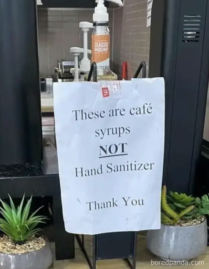We Confuse Syrup And Sanitizer