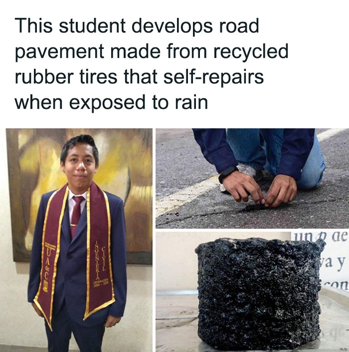 Israel Antonio Briseño Carmona, A Student At Coahuila Autonomous University, Was Inspired To Develop A Self-Repairing Road Pavement Material From Recycled Rubber Tires As A Means Of Addressing Mexico’s Notoriously Deteriorated Roads