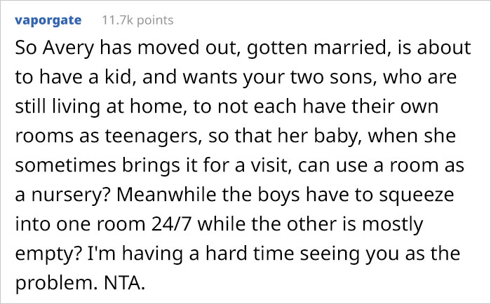 Woman Refuses To Kick Her Son Out Of His Room To Make Space For Full-Blown Nursery Her Daughter And SIL Are Demanding Woman Refuses To Kick Her Son Out Of His Room To Make Space For Full-Blown Nursery Her Daughter And SIL Are Demanding