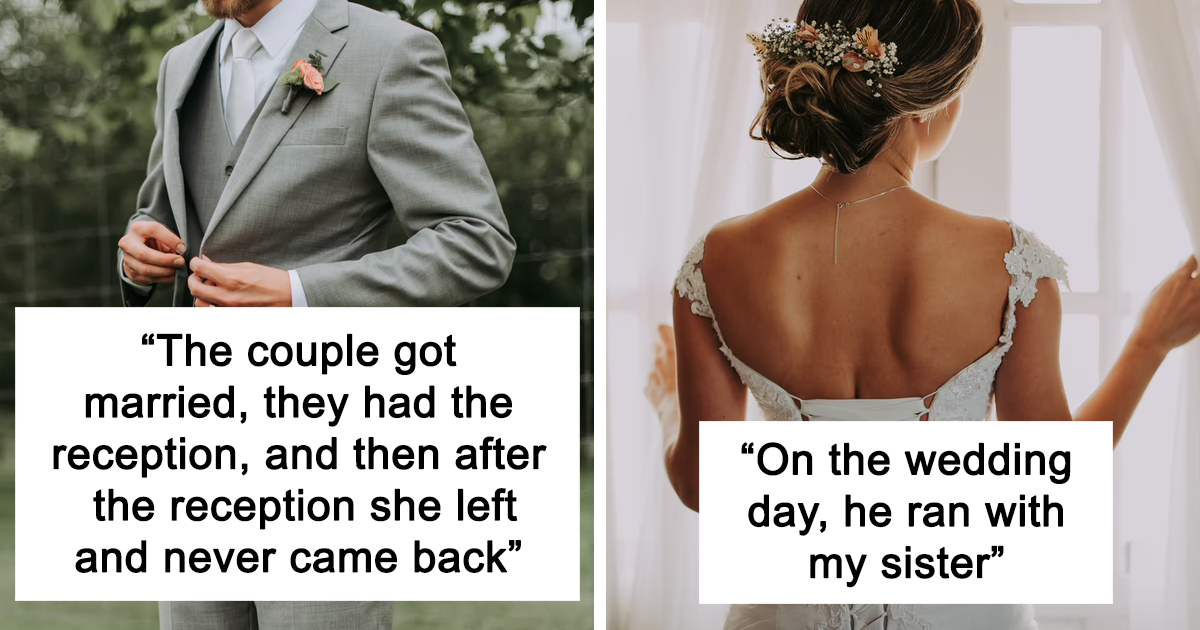40 People Share Wedding Horror Stories Where The Couple Didn't Last Long Or Didn't Get Married At All - Vimarsana News