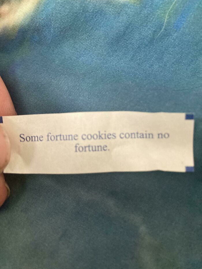 Got This In My Fortune Cookie