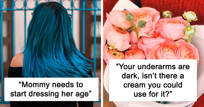 40 Women Share The Times Men Had To Comment On Their Appearance When Nobody Asked Them To