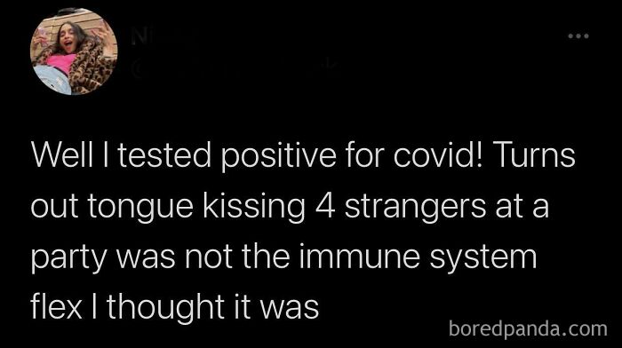 “Tongue Kissing 4 Strangers Is Not An Immune System Flex”