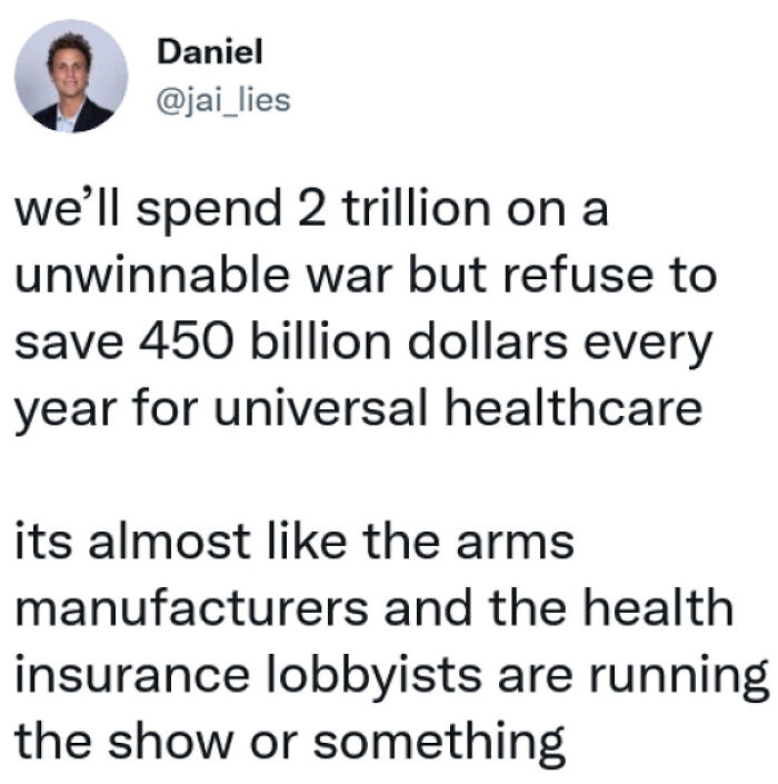 The USA Spends 2 Trillion For Wars And Not Enough Money For Health Insurance