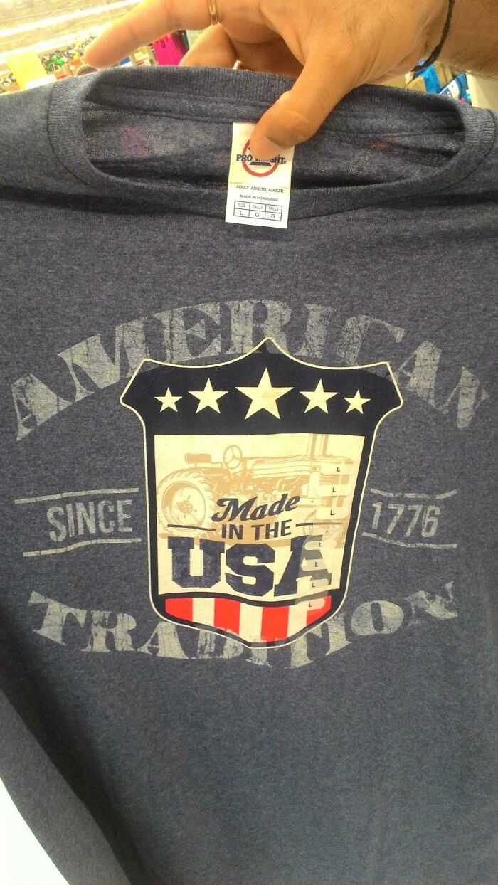 This Made In The USA T-Shirt Is Made In Honduras