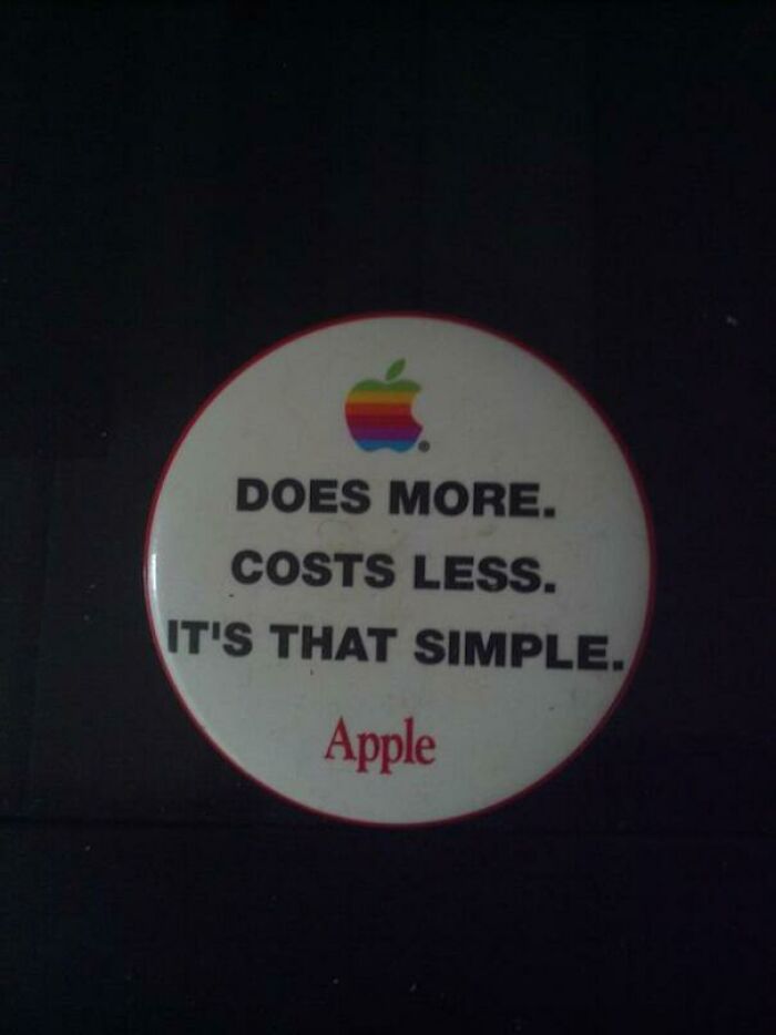 Found This Old Apple Slogan. Times Sure Have Changed