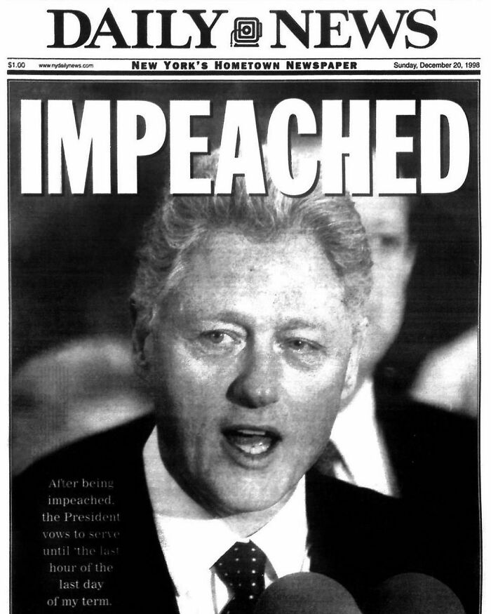 On This Day In 1998, President Bill Clinton Gets Impeached. Clinton Became The Second President To Get Impeached After A 14 Hr Debate Between The House Of Representatives. The Ruling Charged Clinton With Lying Under Oath In Front Of A Grand Jury For Denying His Affair With 21 Year Old Intern Monica Lewinsky. Despite The Impeachment, Clinton Was Still Able To Finish Off His Term As He Was Acquitted On Both Articles Of Impeachment.