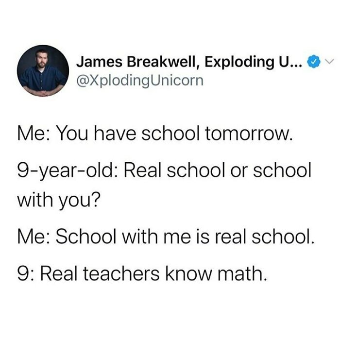 I Mean, He’s Not Wrong. (Via @james_breakwell And @sarcastic_mommy)
•
•
•
•
#momlife #quarantinelife #quarantineproblems #homeschool #quarantineandchill #momsofig