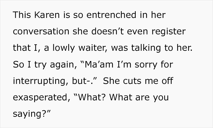 “A Cosmo In One Hand And Filet Mignon In Another”: Rude Karen Won’t Listen To Waiter’s Warning About Rain, Loses The Table For The Whole Group “A Cosmo In One Hand And Filet Mignon In Another”: Rude Karen Won’t Listen To Waiter’s Warning About Rain, Loses The Table For The Whole Group