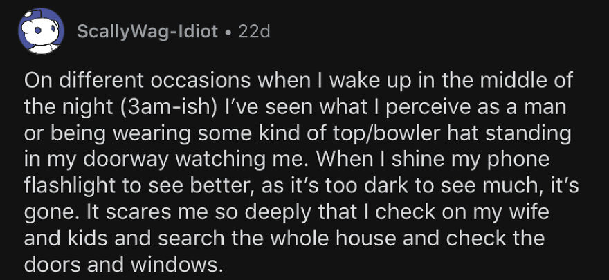 People Share The Experiences That Made Them Believe In The Paranormal In This Online Group People Share The Experiences That Made Them Believe In The Paranormal In This Online Group