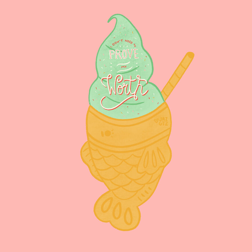 I Don't Need To Prove My Worth