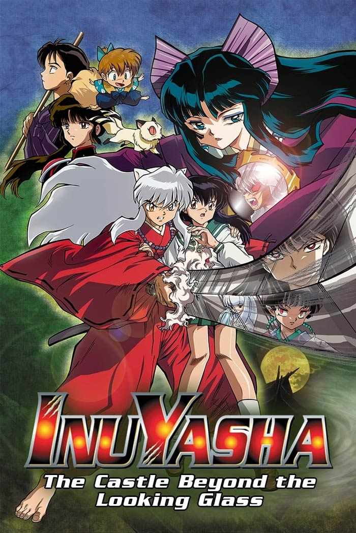 Inuyasha The Movie 2: The Castle Beyond The Looking Glass