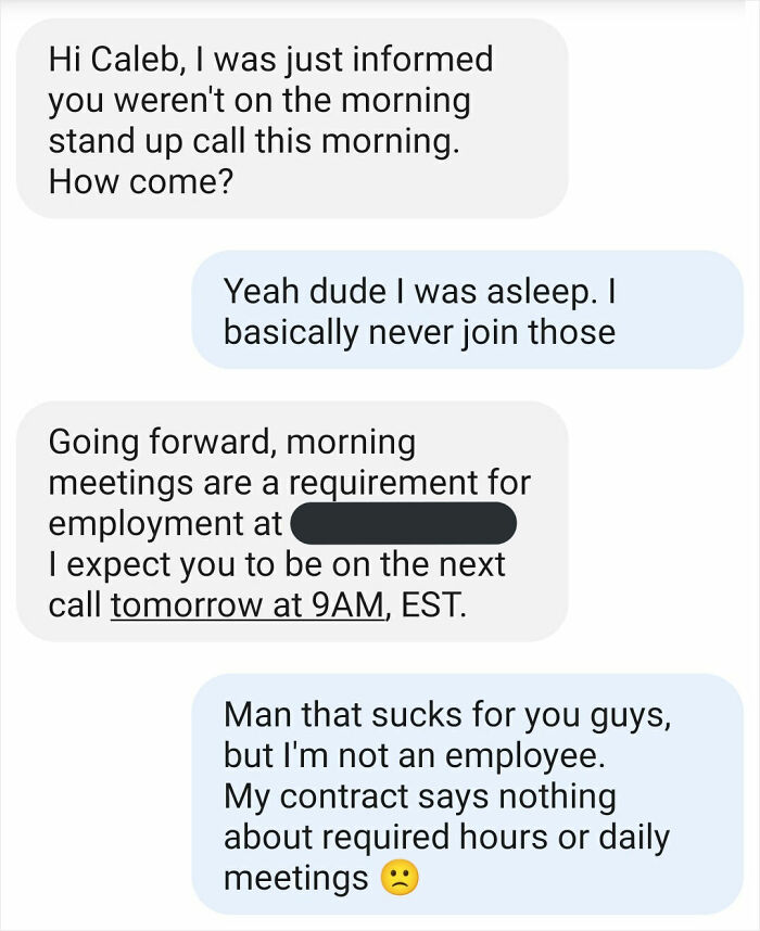 People Online Are Cracking Up At The Messages This Independent Contractor Shared With A Manager That Tried To Make Him Attend A Meeting People Online Are Cracking Up At The Messages This Independent Contractor Shared With A Manager That Tried To Make Him Attend A Meeting