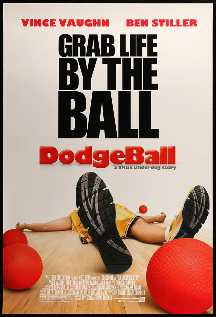 Poster of Dodgeball: A True Underdog Story movie 