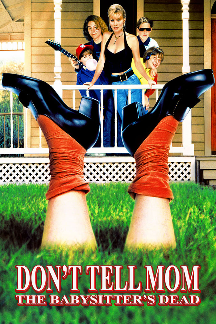 Poster of Don't Tell Mom The Babysitter's Dead movie 