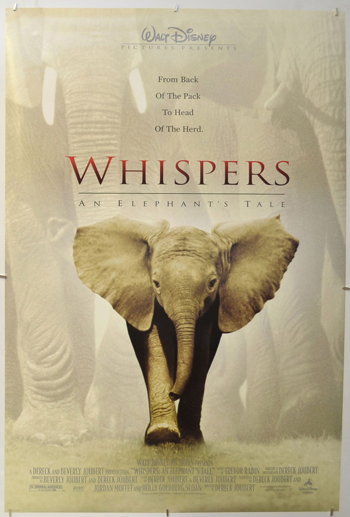 Whispers: An Elephant's Tale